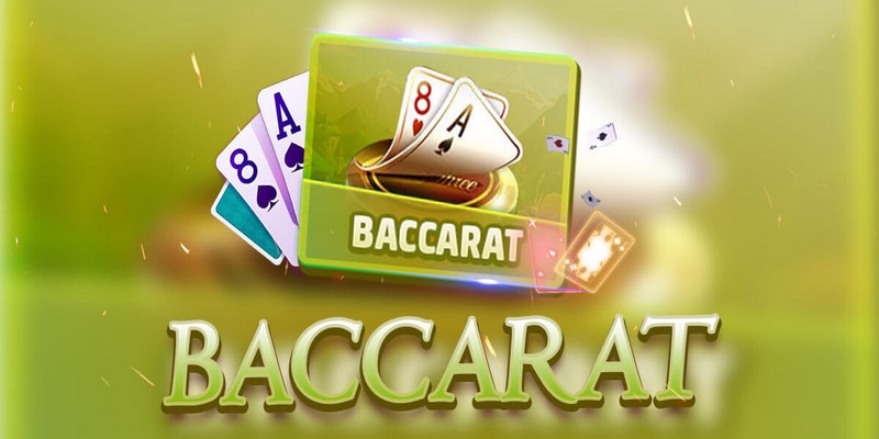 Toàn bộ kiến thức người chơi cần biết khi tham gia Baccarat